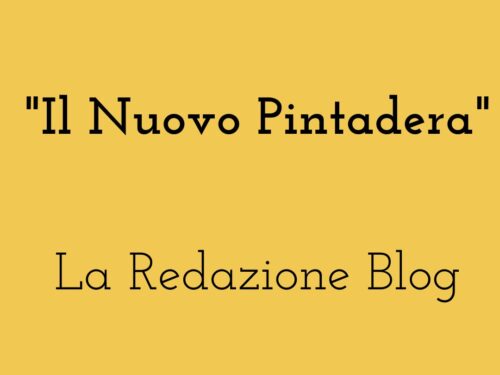 La Redazione Blog “Il Nuovo Pintadera”